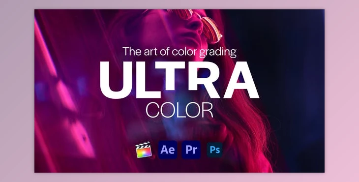 Ultra Color | LUTs pack for Any Software (Videohive 28619142)
