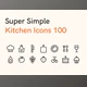 Super Simple Kitchen Icons 100