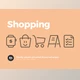 64 Shopping Icons - open and playful personality