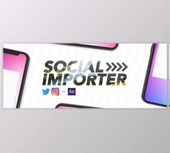 Aescripts Social Importer v1.0.3 - Full + Tutorials