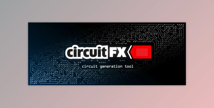 Aescripts - Download CircuitFX v1.91