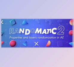 Aescripts - Download Randomatic 2 v2.11 (Win, Mac)