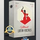 Download Ghosthack – Ultimate Latin Vocals (SOUND EFFECTS)