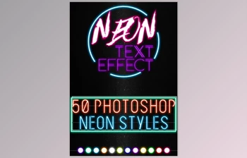 Download Neon Text <span class='badge badge-warning'>Effect</span> – 50 Photoshop Neon Styles GraphicRiver-29048388