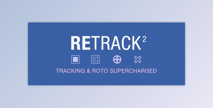 Download Aescripts – ReTrack v2.1.3 (WIN, MAC) for After Effects