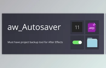 Download <span class='badge badge-warning'>Aescripts</span> aw-Autosaver v2.1.1 (Win, Mac) Full Pre-Activated + Guide