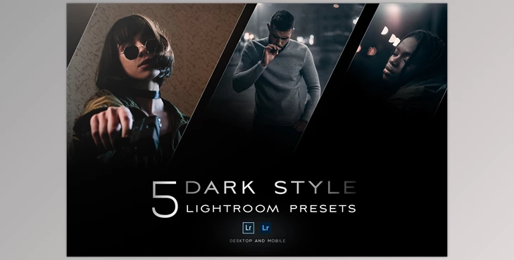 Download 5 Dark style Lightroom presets CreativeMarket-5106345 - Includes XMP, LRTEMPLATE, DNG, PDF