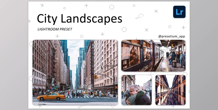 Download City Landscapes – Lightroom Presets CreativeMarket-5219607 DNG