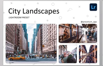 Download City Landscapes – Lightroom Presets <span class='badge badge-warning'>CreativeMarket-5219607</span> DNG