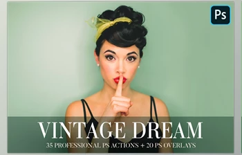 Download Photoshop Actions – Vintage Dream <span class='badge badge-warning'>CreativeMarket-4844982</span> (PNG, ATN)