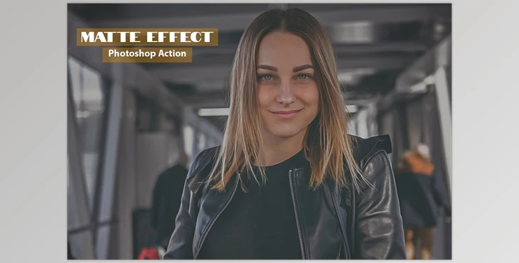 Download Matte Effect Photoshop Action CreativeMarket-4882235 (ATN)