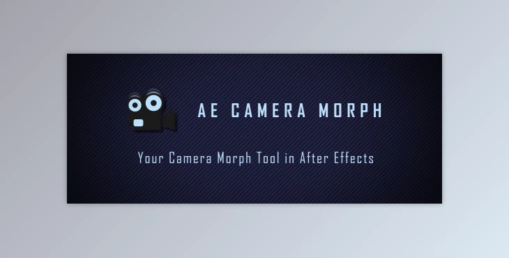 Aescripts - Download AE Camera Morph v1.2.4