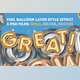 Download Foil Balloon Layer Style Effect CreativeMarket-5654159 (PSD)