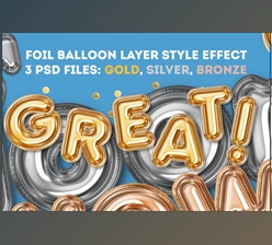 Download Foil Balloon Layer Style Effect CreativeMarket-5654159 (PSD)