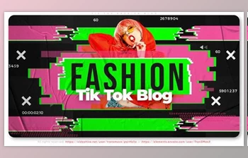 Download <span class='badge badge-warning'>Tik</span> Tok Fashion Blog (Videohive  29622793) - AE Project