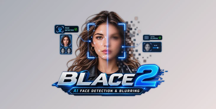 Blace 2 – AI Face Detection & Blurring
