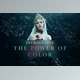 Download The Power of Color to Transform Your Images