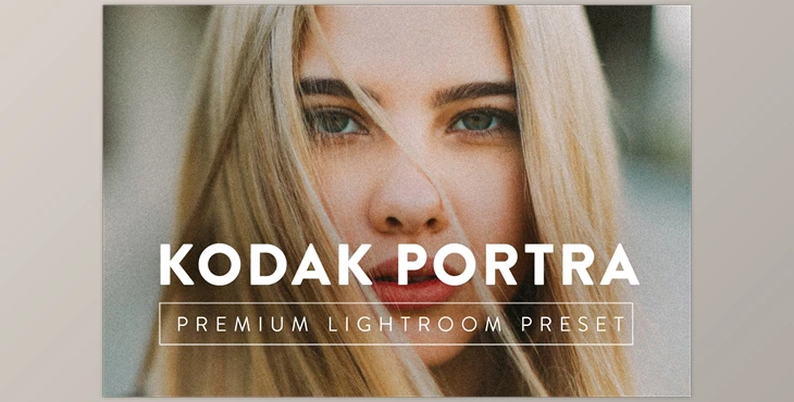 Download KODAK PORTRA Pro Lightroom Preset CreativeMarket-5059646 (Lrtemplate, DNG , XMP) - Mobile And Desktop