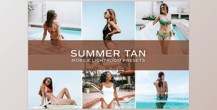 Download 5 Summer Tan Presets CreativeMarket-5699072 (DNG , XMP) - Mobile And Desktop