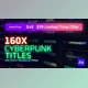 Download Cyberpunk Titles Lowerthirds and Backgrounds (Videohive 29740488) - AE Project