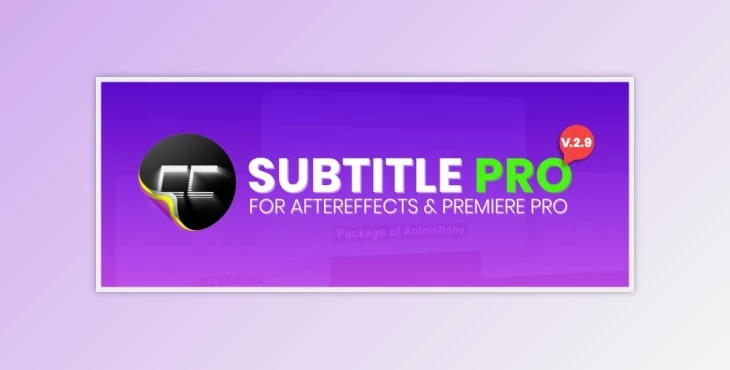 Aescripts - Download Subtitle Pro v2.9.99 (Win, Mac)