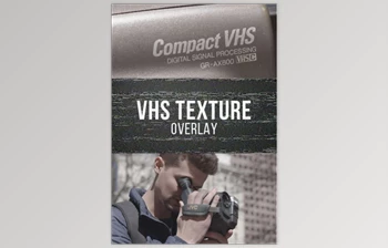 Download Master Filmmaker – VHS Texture <span class='badge badge-warning'>Overlay</span> Pack PRO (MOV, JPG)
