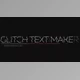 Download Glitch Text Maker (Videohive 19727266) - AE Project