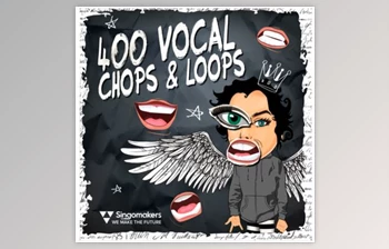 Download Singomakers 400 Vocal Chops and Loops MULTiFORMAT (<span class='badge badge-warning'>WAV</span>)