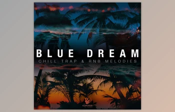 Download Splice – Komorebi Audio – Blue Dream Chill Trap and RnB Melodies (<span class='badge badge-warning'>WAV</span>)