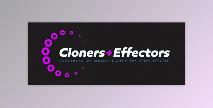Download Aescripts Cloners + Effectors v1.2.8 (Win, Mac)