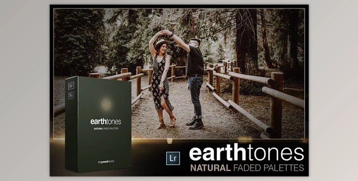 Download Earth Tone Presets – Thepresetfactory