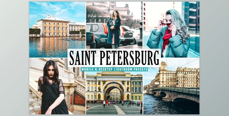 Download Saint Petersburg Pro Lightroom Prese CreativeMarket-5871650 (DNG, XMP, LRTEMPLATE)
