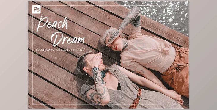 Download 08 Dream Peach Ps Action, ACR, LUT CreativeMarket-5869696 (XMP, ATN)