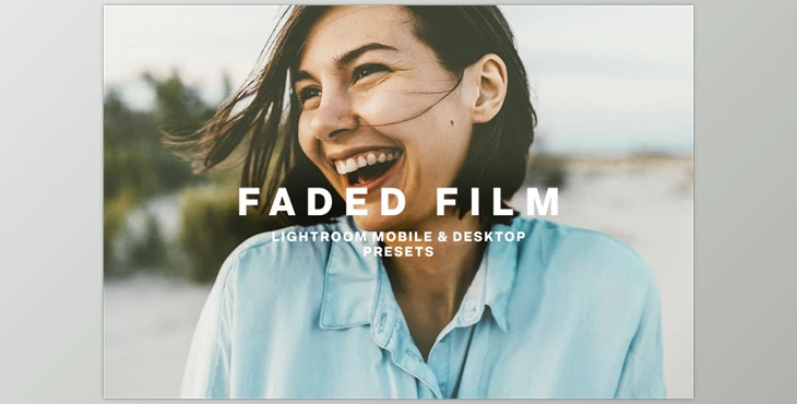 Download FADED FILM Lightroom Presets CreativeMarket-5924747 (LRTEMPLATE)