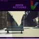 Download Graphicriver – Movie Actions I 14528843 (ATN)