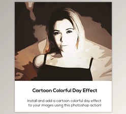 Download Graphicriver – Cartoon Colorful Day Effect 22139228 (ATN)