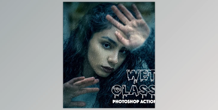 Download Wet Glass Photoshop Action GraphicRiver-30372204 (ATN)