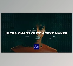 Download Ultra Chaos Glitch Text Maker | After Effects (Videohive 31625782) - AE Project
