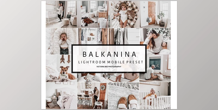 Download Victoriabeeshop – 2 Lightroom Mobile Presets BALKANINA Sweet Home Lightroom Preset Blogger Instagram Lifestyle Editing (DNG)
