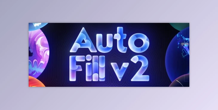 Download Aescripts AutoFill v2.0.1 (Win, Mac-v2.0.0)
