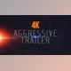 Aggressive Trailer (Videohive 21803391)