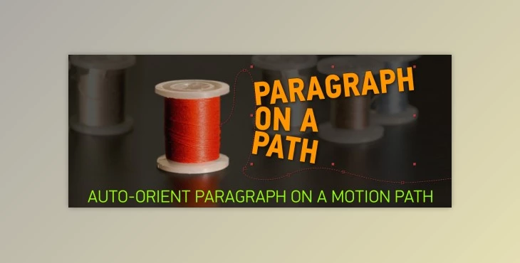 Aescripts Paragraph on a Path v1.1 Full (win, mac) + Tutorials
