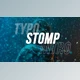 Typo Stomp Intro (Videohive 28304216)