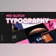 Mix Glitch Typography (Videohive 28618716)